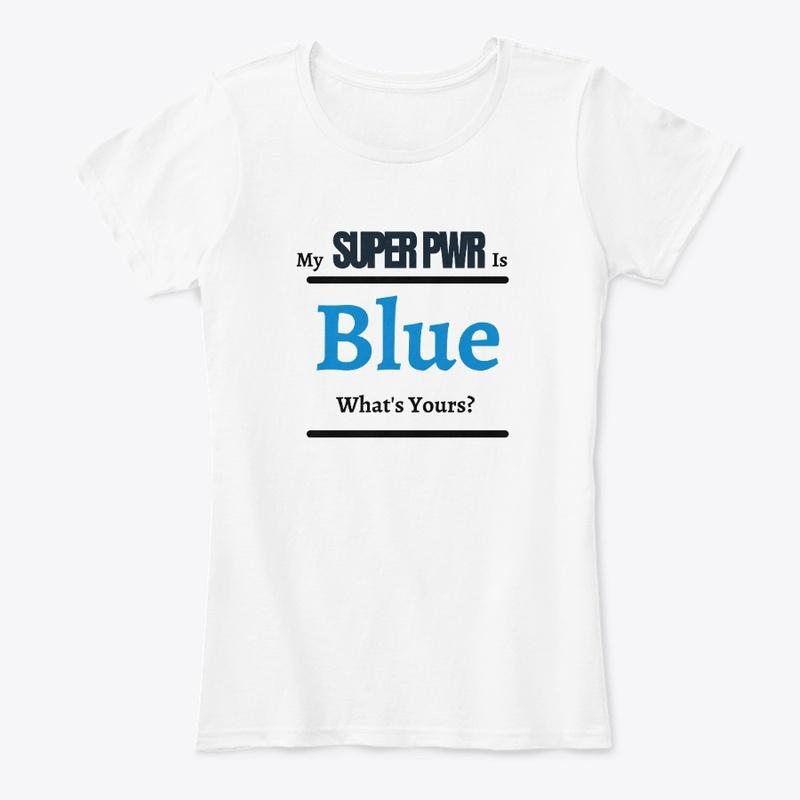 True Colors Blue Super Power Design